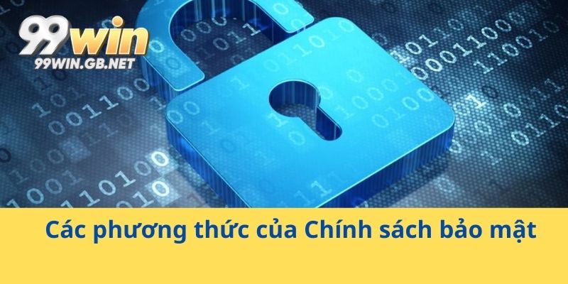 Các phương thức của Chính sách bảo mật